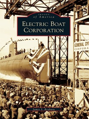 cover image of Electric Boat Corporation